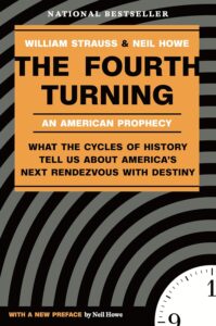 The Fourth Turning: An American Prophecy cover